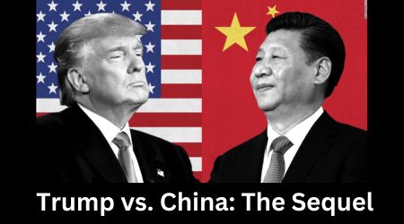 Trump vs. China: The Sequel