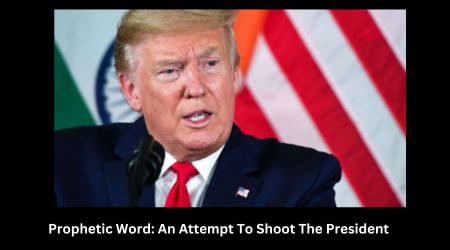 Prophetic Word: An Attempt To Shoot The President