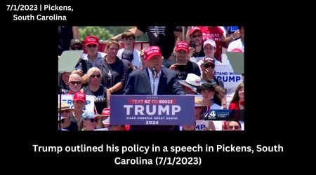 Trump outlined his policy in a speech in Pickens, South Carolina (7/1/2023)