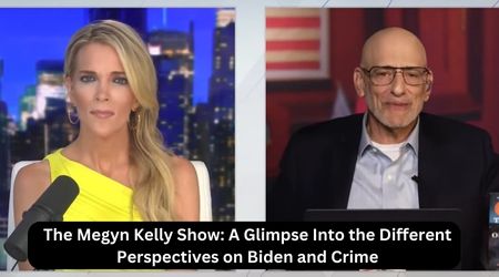 The Megyn Kelly Show A Glimpse Into the Different Perspectives on Biden and Crime