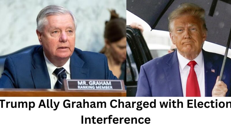 Trump Ally Graham Charged with Election Interference