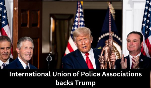 International Union of Police Associations backs Trump