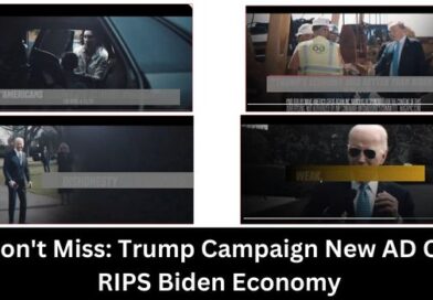 Don’t Miss: Trump Campaign New AD On RIPS Biden Economy