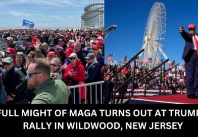FULL MIGHT OF MAGA TURNS OUT AT TRUMP’S RALLY IN WILDWOOD, NEW JERSEY