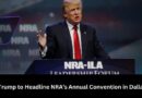 Trump to Headline NRA’s Annual Convention in Dallas